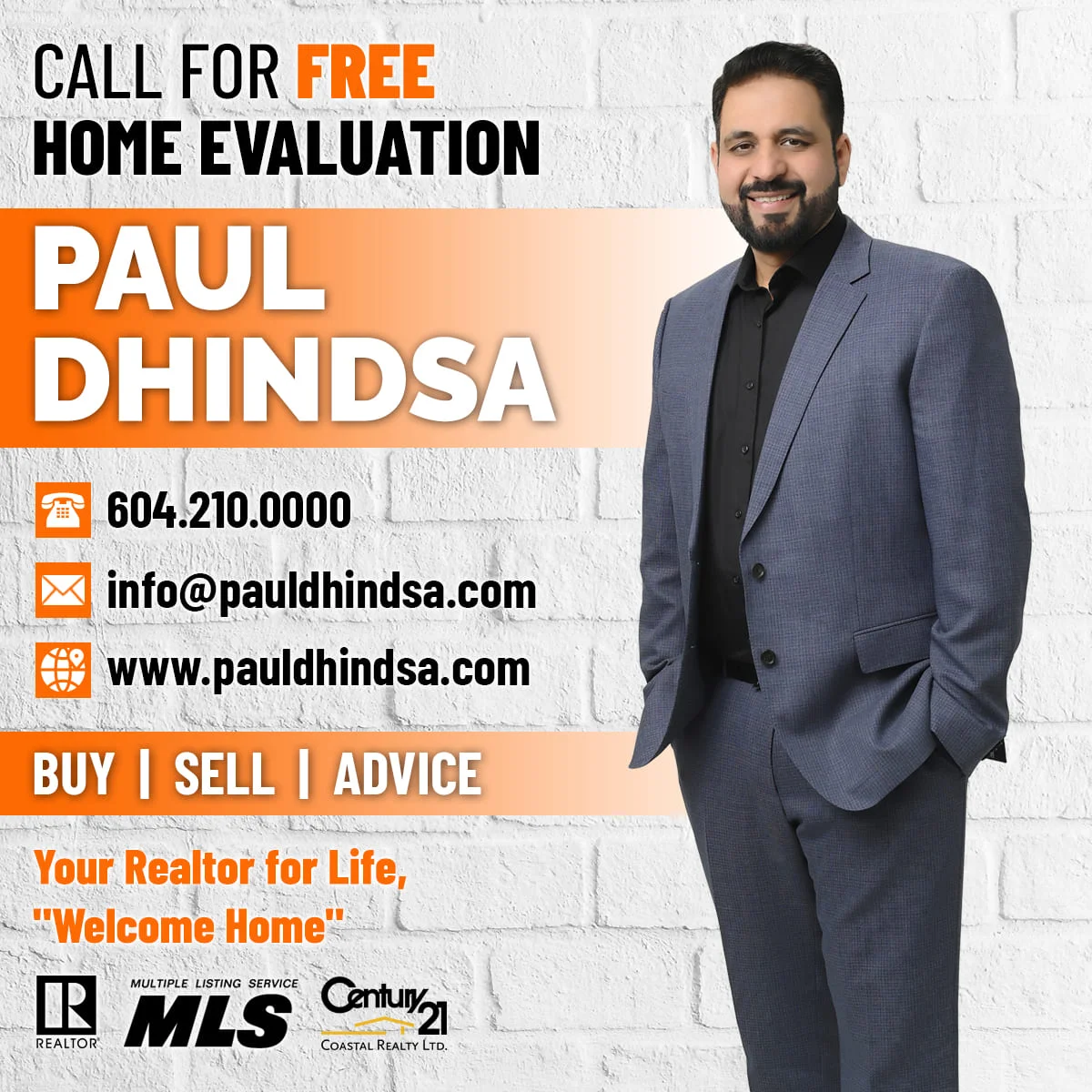 Paul Dhindsa real estate advertisement for home evaluation, buying, and selling services.